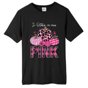 In October We Wear Pink Pumpkin Breast Cancer Awareness Tall Fusion ChromaSoft Performance T-Shirt