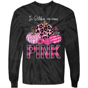 In October We Wear Pink Pumpkin Breast Cancer Awareness Tie-Dye Long Sleeve Shirt