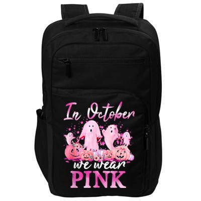 In October We Wear Pink Ghost Pumpkin Breast Cancer Warrior Impact Tech Backpack