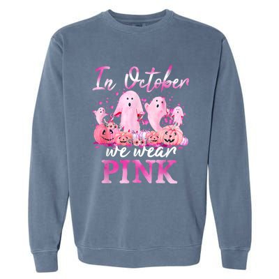 In October We Wear Pink Ghost Pumpkin Breast Cancer Warrior Garment-Dyed Sweatshirt