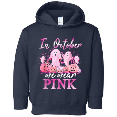 In October We Wear Pink Ghost Pumpkin Breast Cancer Warrior Toddler Hoodie