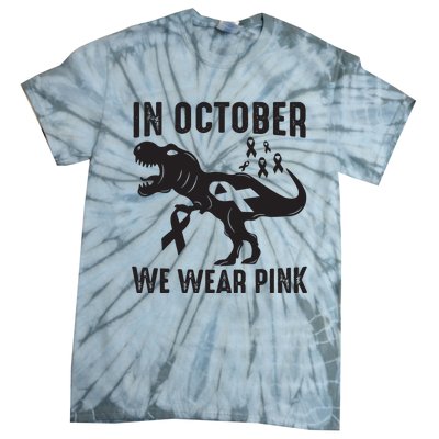 In October We Wear Pink Breast Cancer Awareness Dinosaur Tie-Dye T-Shirt