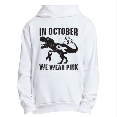 In October We Wear Pink Breast Cancer Awareness Dinosaur Urban Pullover Hoodie