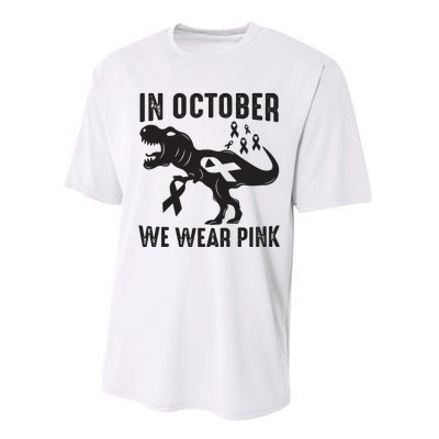 In October We Wear Pink Breast Cancer Awareness Dinosaur Performance Sprint T-Shirt