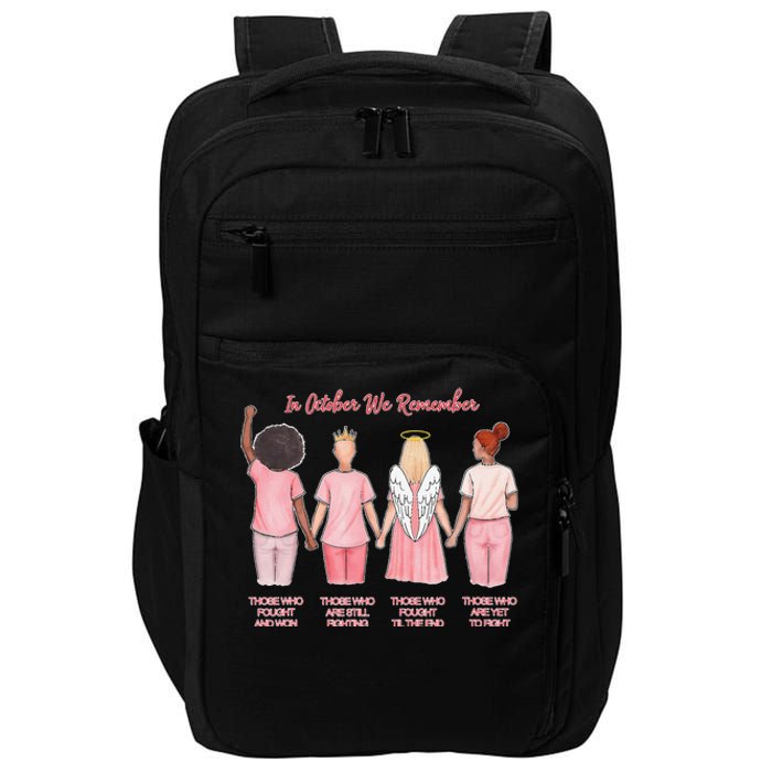 In October We Remember Those Who Fought And Won Women Impact Tech Backpack