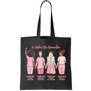 In October We Remember Those Who Fought And Won Women Tote Bag