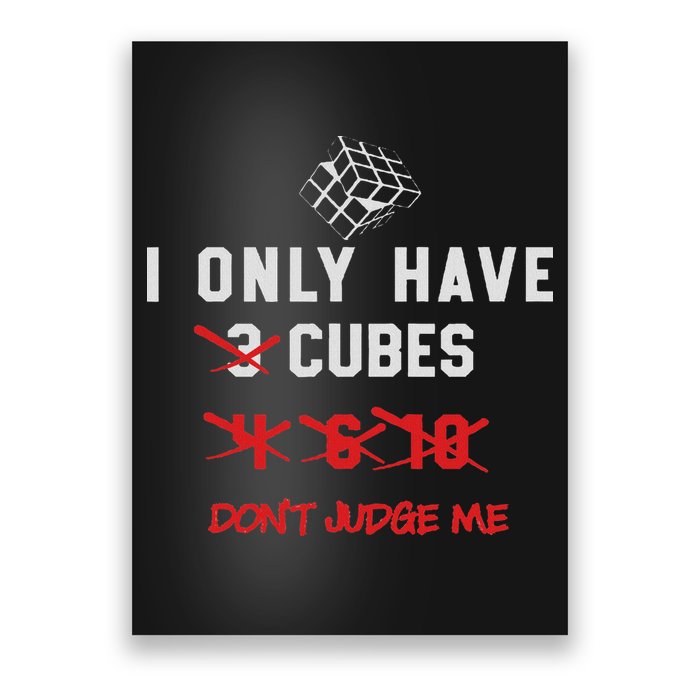 I Only Want Puzzle Cube Funny Speed Cubing Math Poster