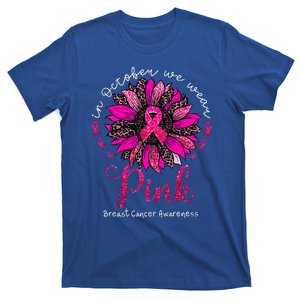 In October We Wear Pink Sunflower Breast Cancer Awareness T-Shirt