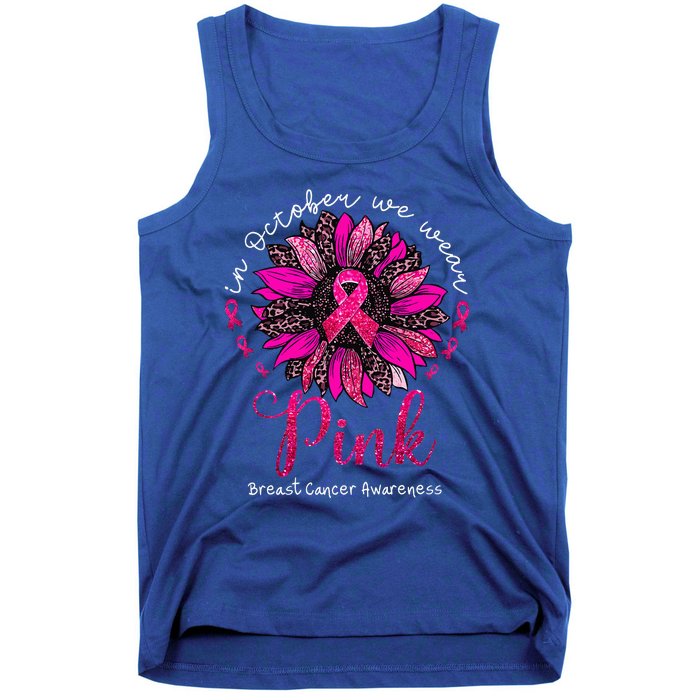 In October We Wear Pink Sunflower Breast Cancer Awareness Tank Top