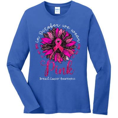 In October We Wear Pink Sunflower Breast Cancer Awareness Ladies Long Sleeve Shirt