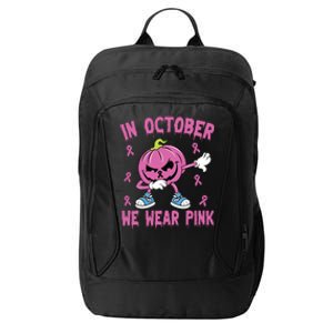 In October We Wear Pink Breast Cancer Pumpkin Halloween City Backpack