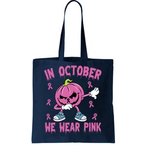 In October We Wear Pink Breast Cancer Pumpkin Halloween Tote Bag