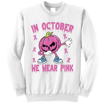 In October We Wear Pink Breast Cancer Pumpkin Halloween Sweatshirt