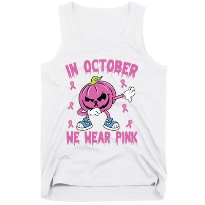 In October We Wear Pink Breast Cancer Pumpkin Halloween Tank Top