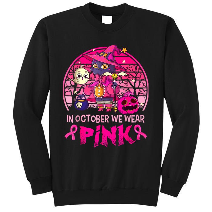 In October We Wear Pink Witch Cat Breast Cancer Awareness Tall Sweatshirt