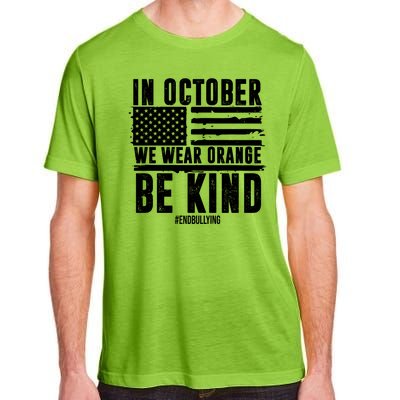 In October We Wear Orange Be Kind End Bullying Usa Flag Unity Day Adult ChromaSoft Performance T-Shirt