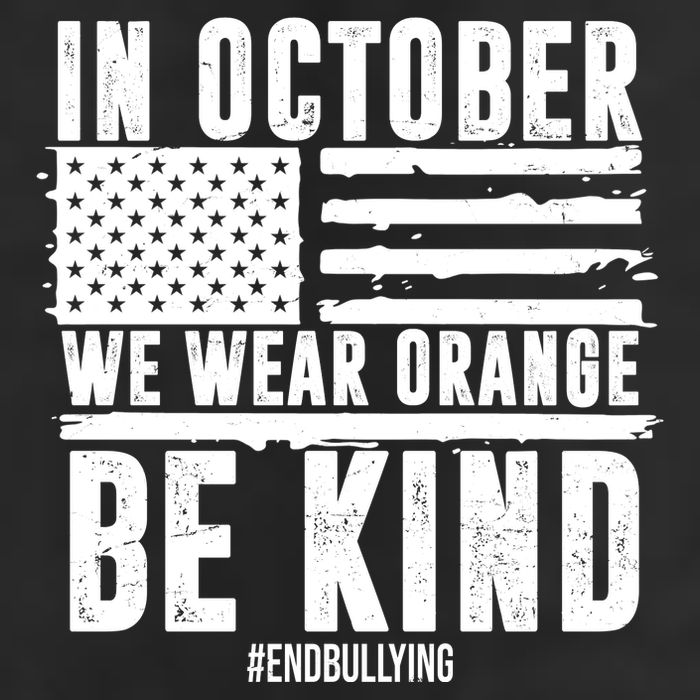 In October We Wear Orange Be Kind End Bullying Usa Flag Unity Day Cool Comfort Performance Bucket Hat