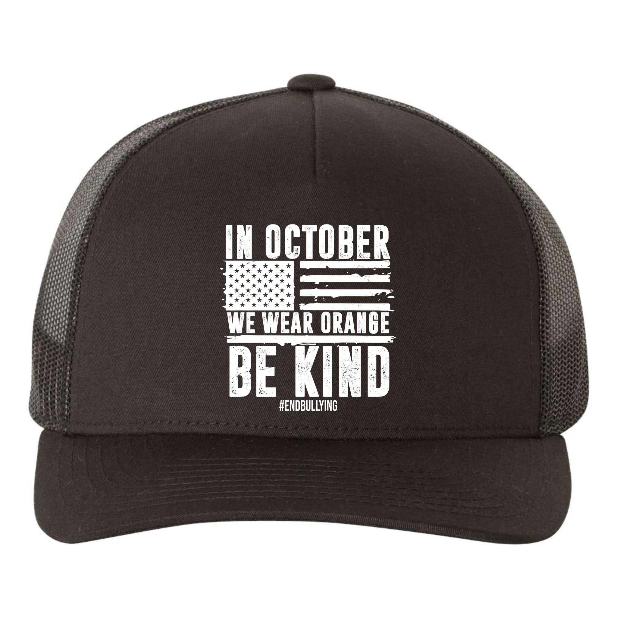 In October We Wear Orange Be Kind End Bullying Usa Flag Unity Day Yupoong Adult 5-Panel Trucker Hat