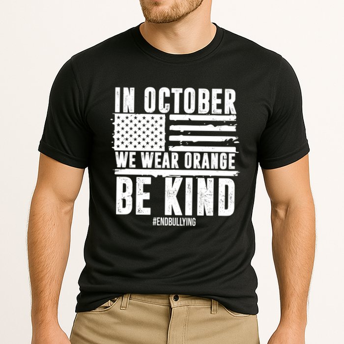 In October We Wear Orange Be Kind End Bullying Usa Flag Unity Day Performance Shirt