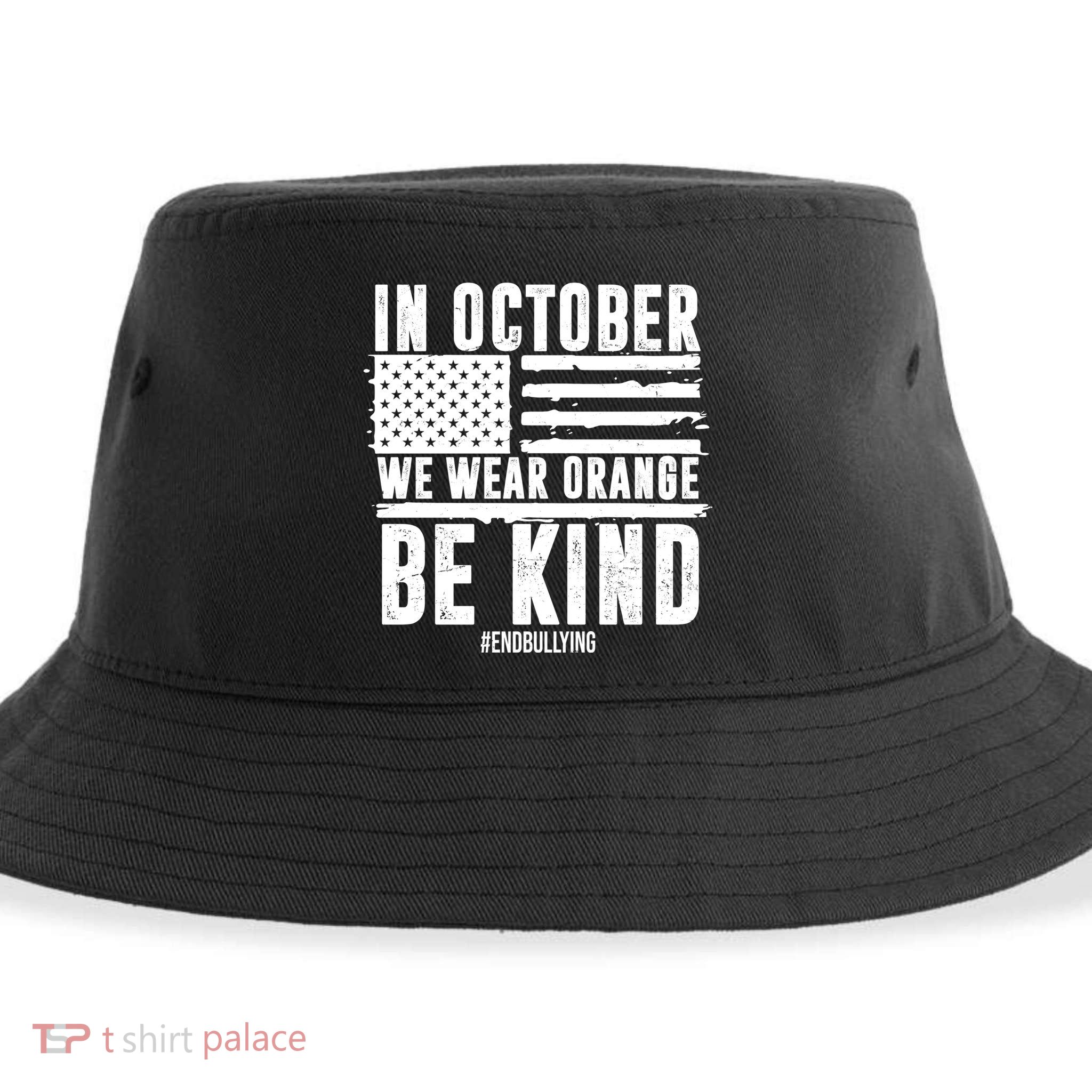 In October We Wear Orange Be Kind End Bullying Usa Flag Unity Day Sustainable Bucket Hat