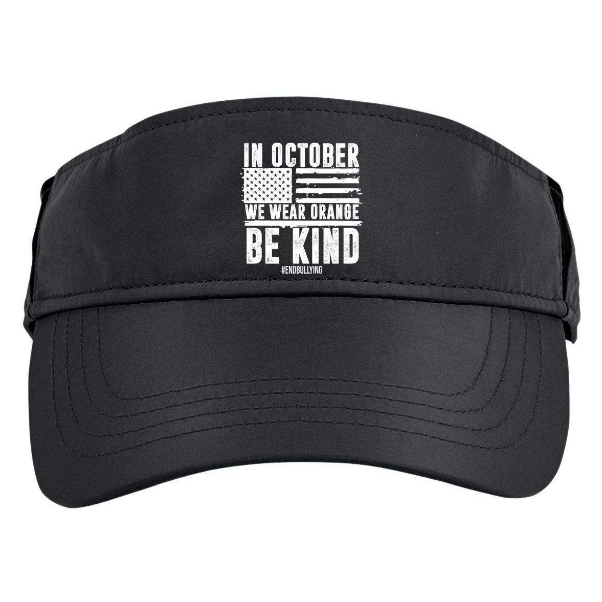 In October We Wear Orange Be Kind End Bullying Usa Flag Unity Day Adult Drive Performance Visor