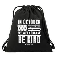 In October We Wear Orange Be Kind End Bullying Usa Flag Unity Day Drawstring Bag