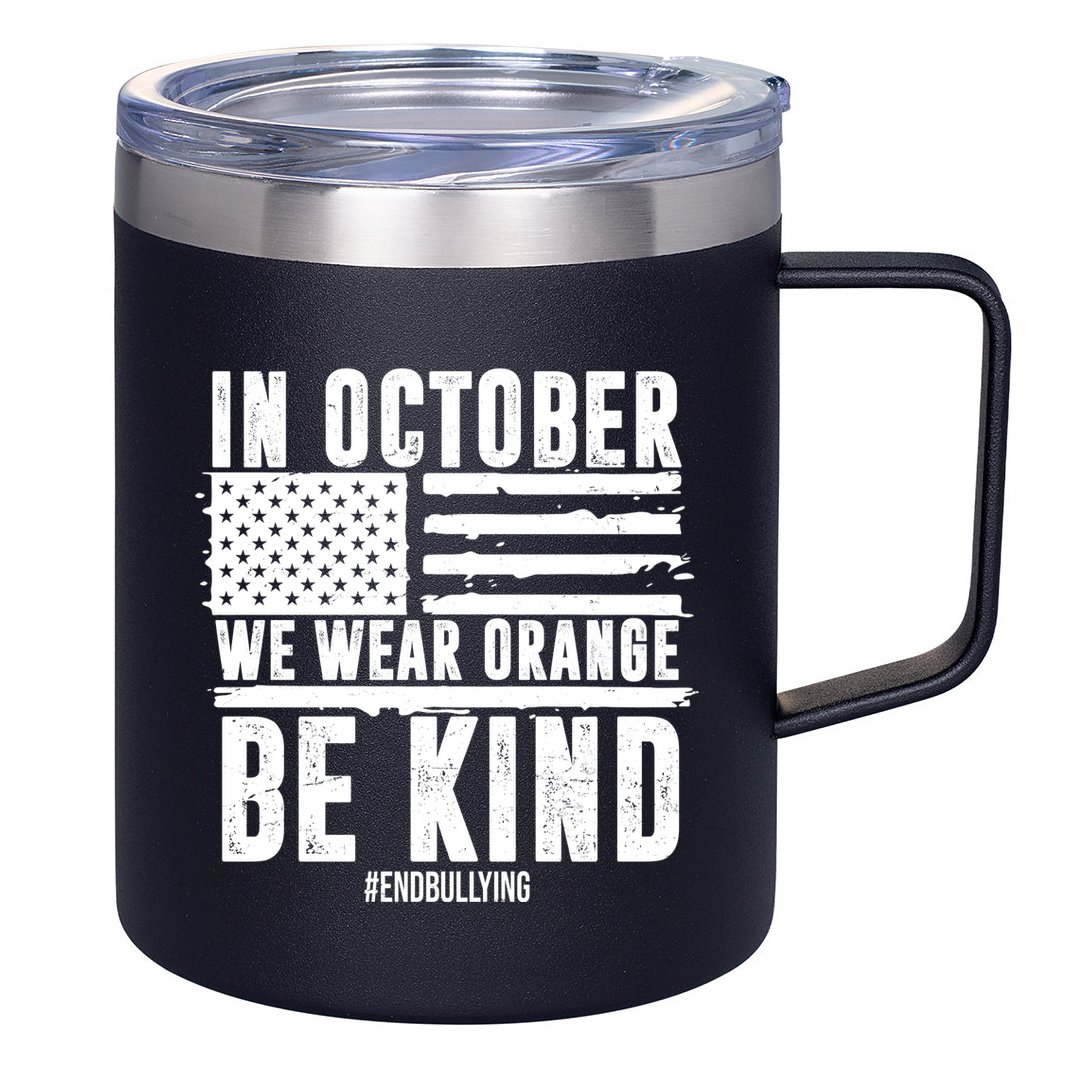 In October We Wear Orange Be Kind End Bullying Usa Flag Unity Day 12oz Stainless Steel Coffee Mug