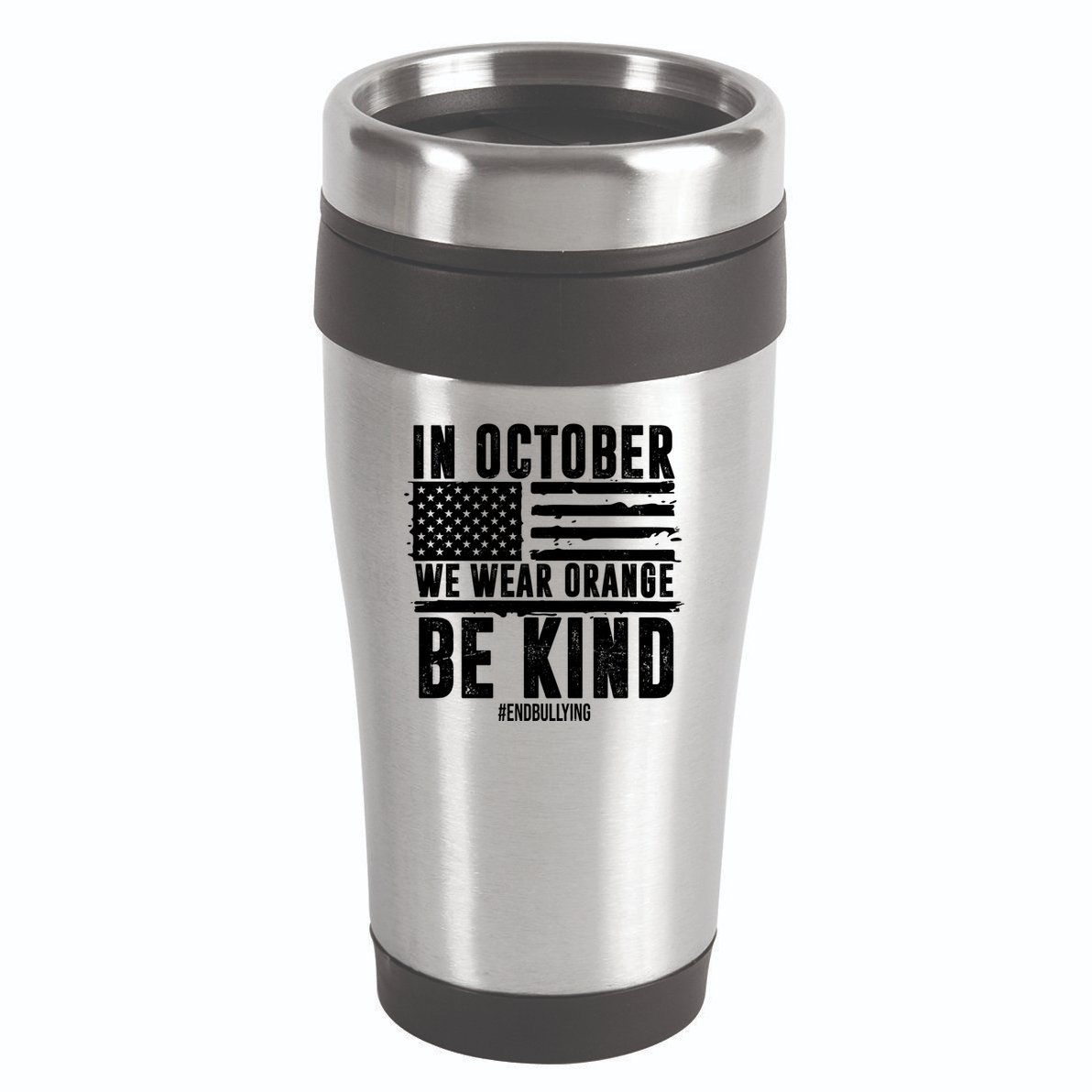 In October We Wear Orange Be Kind End Bullying Usa Flag Unity Day 16oz Travel Tumbler