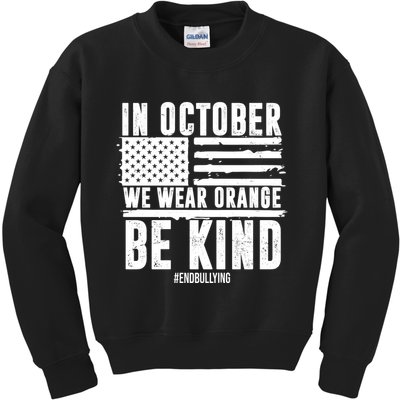 In October We Wear Orange Be Kind End Bullying Usa Flag Unity Day Kids Sweatshirt