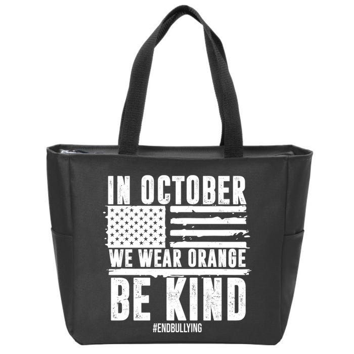 In October We Wear Orange Be Kind End Bullying Usa Flag Unity Day Zip Tote Bag