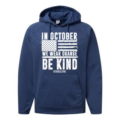 In October We Wear Orange Be Kind End Bullying Usa Flag Unity Day Performance Fleece Hoodie