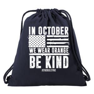 In October We Wear Orange Be Kind End Bullying Usa Flag Unity Day Drawstring Bag