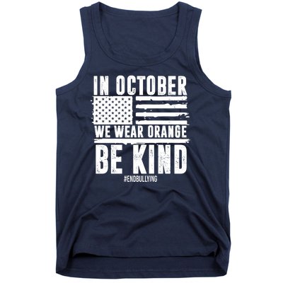 In October We Wear Orange Be Kind End Bullying Usa Flag Unity Day Tank Top