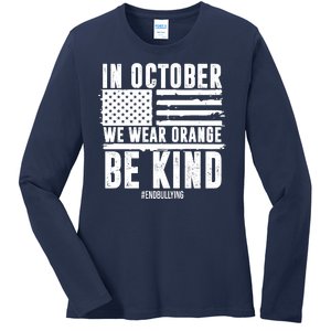 In October We Wear Orange Be Kind End Bullying Usa Flag Unity Day Ladies Long Sleeve Shirt