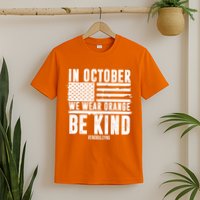 In October We Wear Orange Be Kind End Bullying Usa Flag Unity Day T-Shirt