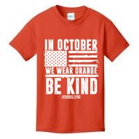 In October We Wear Orange Be Kind End Bullying Usa Flag Unity Day Kids T-Shirt