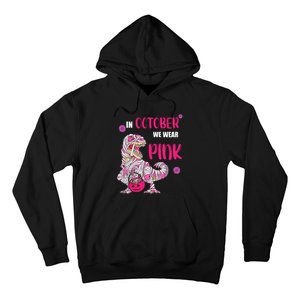 In October We Wear Pink Breast Cancer Trex Dino Hoodie