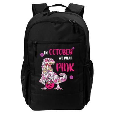 In October We Wear Pink Breast Cancer Trex Dino Daily Commute Backpack