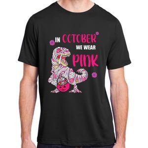 In October We Wear Pink Breast Cancer Trex Dino Adult ChromaSoft Performance T-Shirt