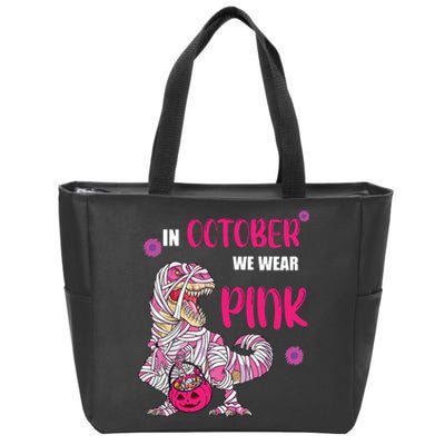 In October We Wear Pink Breast Cancer Trex Dino Zip Tote Bag