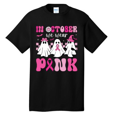 In October We Wear Pink Breast Cancer Ghost Tall T-Shirt