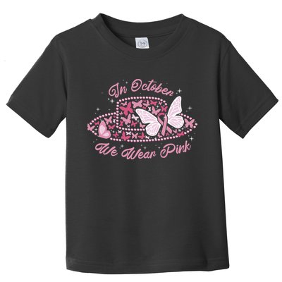 In October We Wear Pink Butterfly Ribbon Toddler T-Shirt