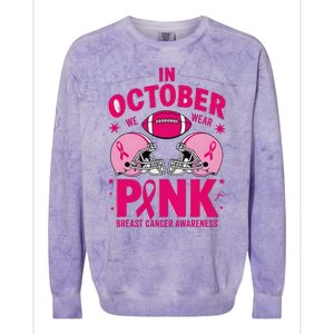 In October We Wear Pin.K Football Breast Cancer Awareness Colorblast Crewneck Sweatshirt