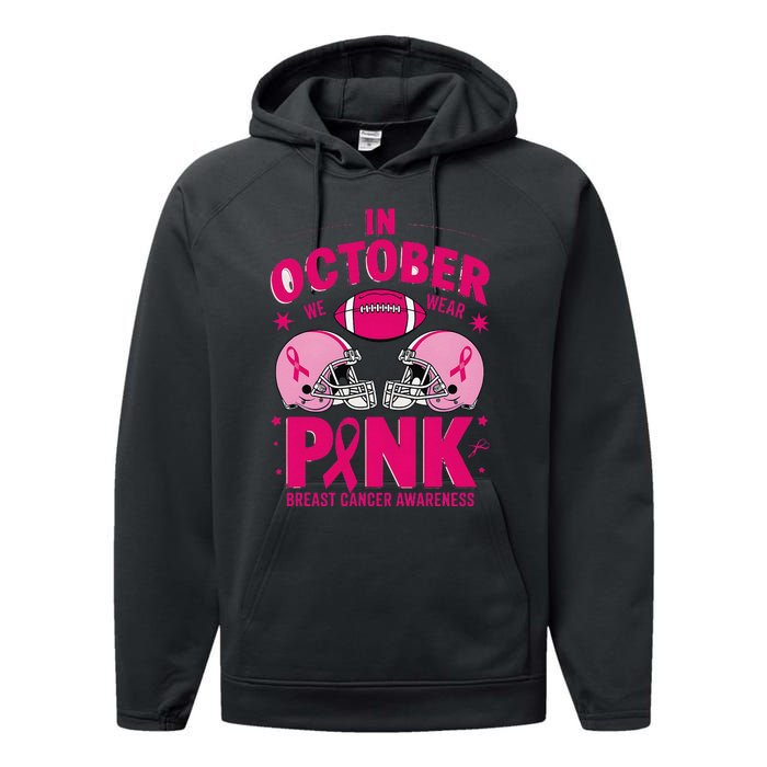 In October We Wear Pin.K Football Breast Cancer Awareness Performance Fleece Hoodie