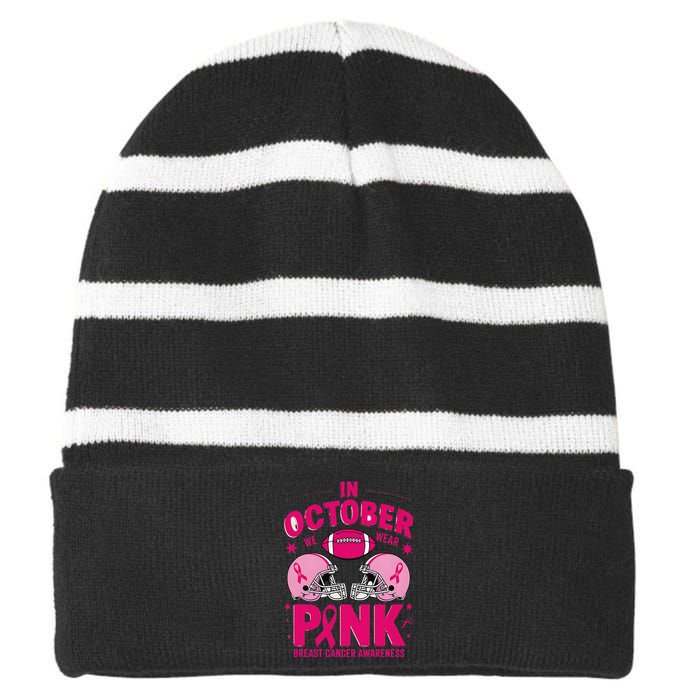 In October We Wear Pin.K Football Breast Cancer Awareness Striped Beanie with Solid Band