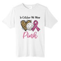 In October We Wear Pink Volleyball Breast Cancer Awareness  Tall Fusion ChromaSoft Performance T-Shirt