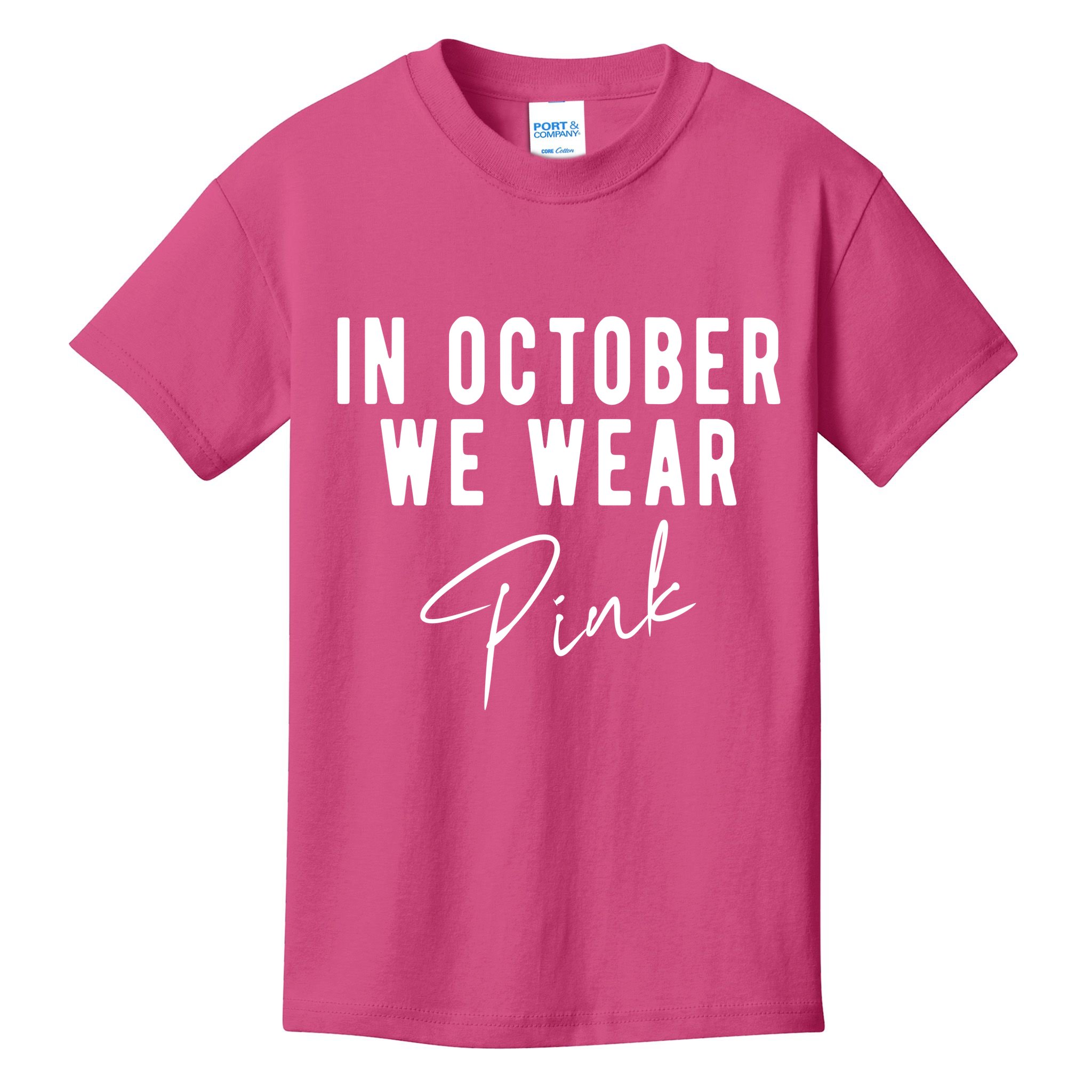In October We Wear Pink Breast Cancer Awareness Kids T-Shirt