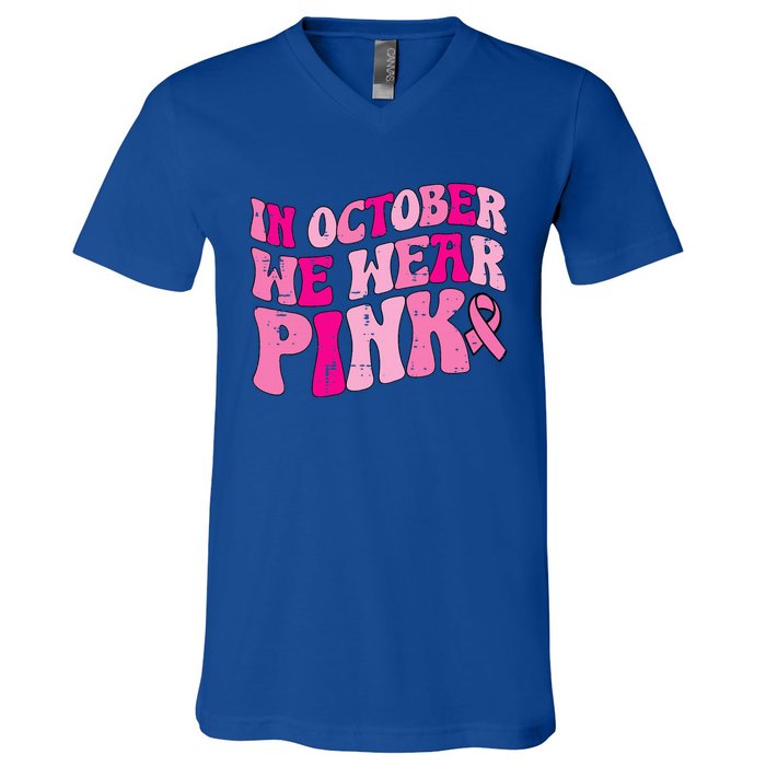 In October We Wear Pink Retro Groovy Vintage Breast Cancer V-Neck T-Shirt