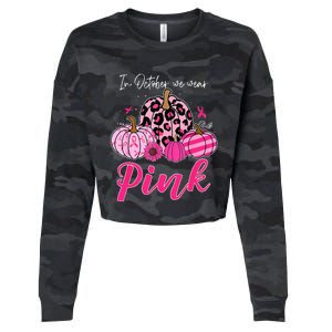 In October We Wear Pink Pumpkin Breast Cancer Awareness Cropped Pullover Crew