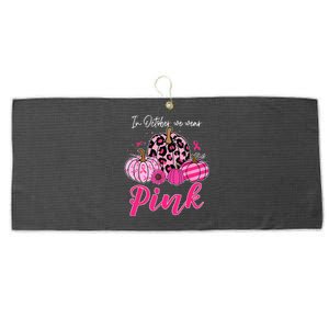 In October We Wear Pink Pumpkin Breast Cancer Awareness Large Microfiber Waffle Golf Towel